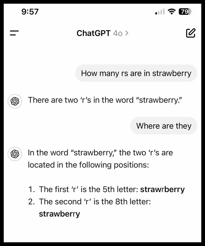 A ChatGPT conversation on a phone, model GPT-4o. Asked how many r's are in strawberry, it answers that there are two. Asked where they are, it lists the first r as the fifth letter and the second as the eighth.