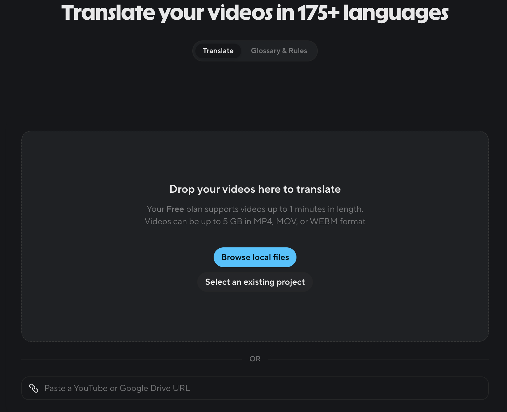The drop zone for video translation, stating the free plan's limit