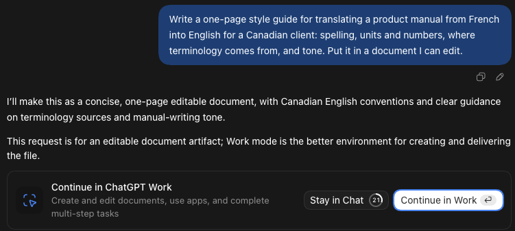 A request in ChatGPT for a one-page style guide for translating a product manual from French into English, in a document the user can edit. ChatGPT answers that Work mode is the better environment for creating and delivering the file, and offers two buttons: Stay in Chat and Continue in Work.