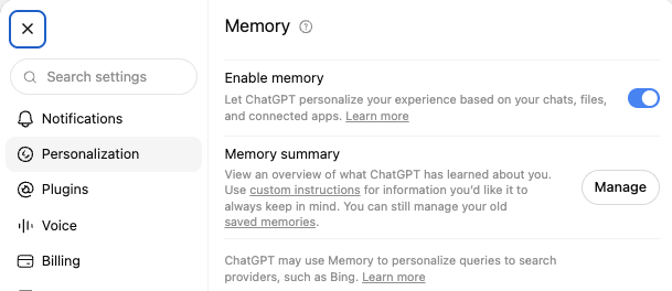 ChatGPT's Memory settings: an Enable memory switch (on), to personalize the experience based on chats, files and connected apps; a Memory summary with a Manage button, to view what ChatGPT has learned; and a note that ChatGPT may use memory to personalize queries to search providers, such as Bing.
