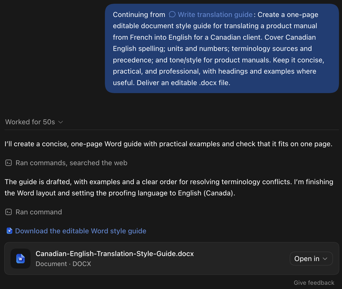 ChatGPT Work. A message headed Continuing from Write translation guide asks for a one-page editable style guide for translating a product manual from French into English for a Canadian client, covering Canadian English spelling, units and numbers, terminology sources and precedence, and tone and style, concise and professional, with headings and examples, delivered as an editable .docx file. After Worked for 50s, ChatGPT reports that it ran commands and searched the web, drafted the guide and set the proofing language to English (Canada), and offers Canadian-English-Translation-Style-Guide.docx to download.