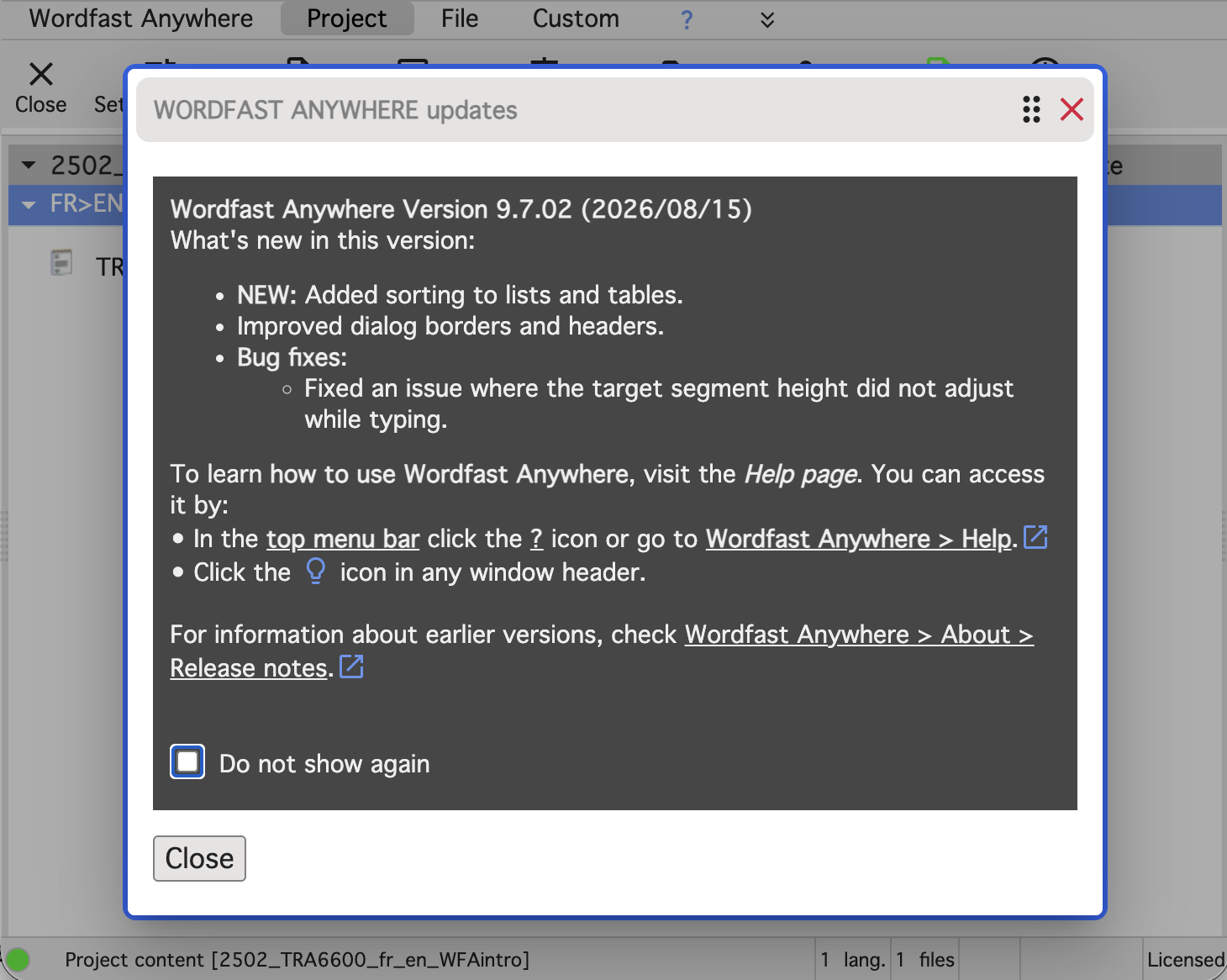 La fenêtre WORDFAST ANYWHERE updates, qui présente les nouveautés de la version 9.7.02, avec une case Do not show again et un bouton Close.