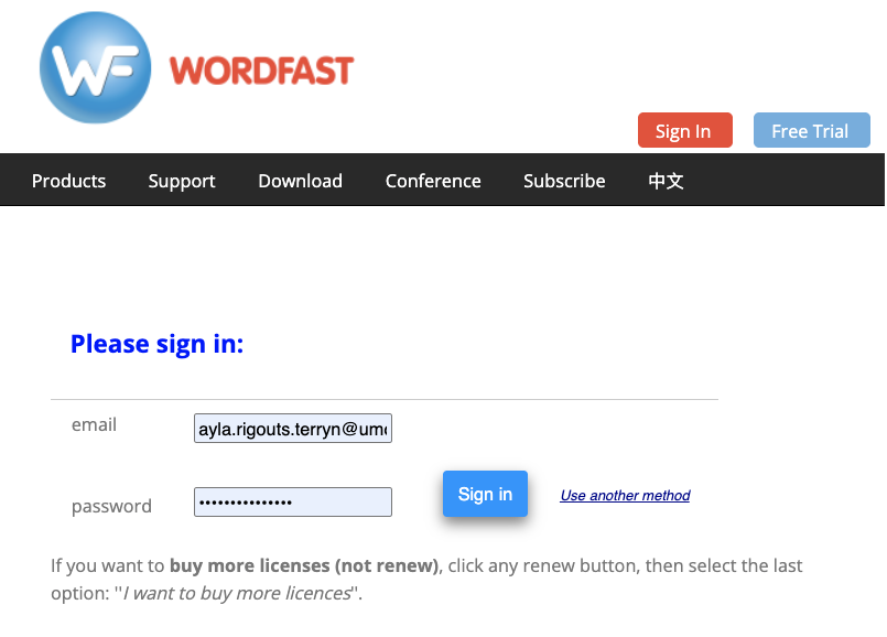 Le formulaire de connexion de wordfast.com : les champs email et password, le bouton Sign in, et le lien Use another method.