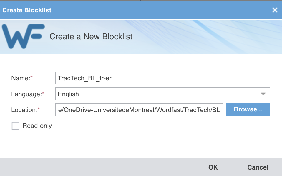 La fenêtre Create a New Blocklist : le nom TradTech_BL_fr-en, une seule langue, l'anglais, l'emplacement sous le dossier du client et une case Read-only.