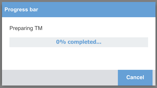 Une petite fenêtre Progress bar indiquant « Preparing TM » et 0 % completed, avec un bouton Cancel.