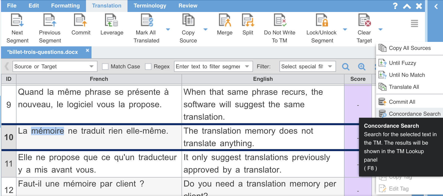 Le mot « mémoire » sélectionné dans le segment 10, et le menu du coin droit du ruban Translation ouvert sur Concordance Search, dont l'infobulle indique que la commande cherche le texte sélectionné dans la mémoire et affiche les résultats dans le volet TM Lookup, avec le raccourci F8.