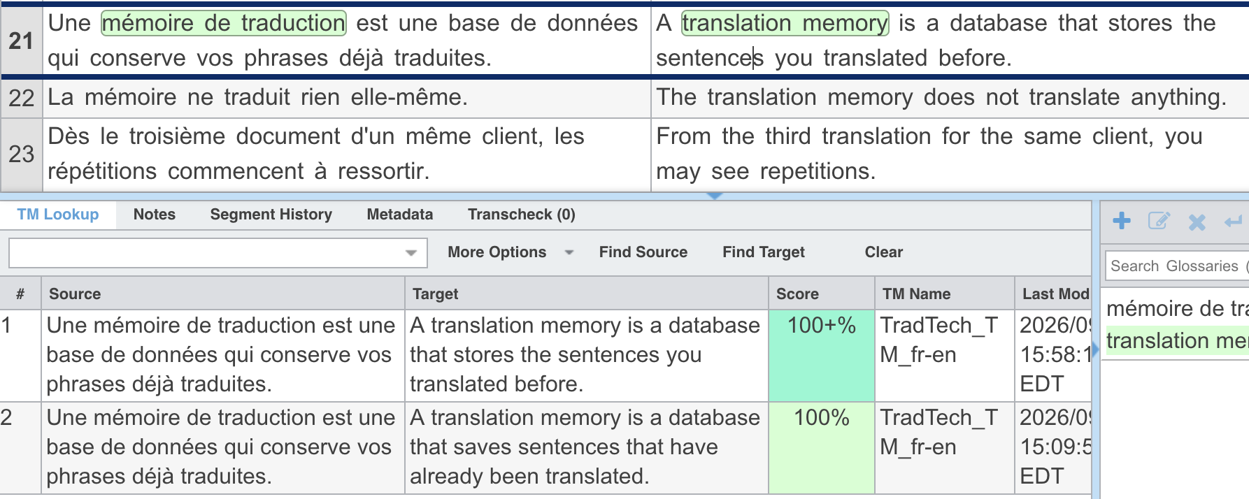 Le volet TM Lookup sur le segment 21 après validation : deux entrées pour la même source, la nouvelle formulation à 100+ % enregistrée à 15 h 58 et l'ancienne à 100 % enregistrée à 15 h 09, toutes deux dans TradTech_TM_fr-en.