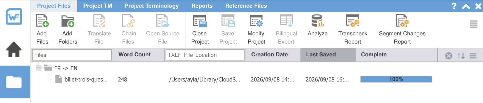 L'onglet Project Files du projet : le fichier billet-trois-questions à 248 mots, sa date de création, sa date de dernier enregistrement, et une barre bleue à 100 % dans la colonne Complete ; le ruban porte Add Files, Add Folders, Close Project, Save Project, Modify Project, Bilingual Export, Analyze, Transcheck Report et Segment Changes Report.