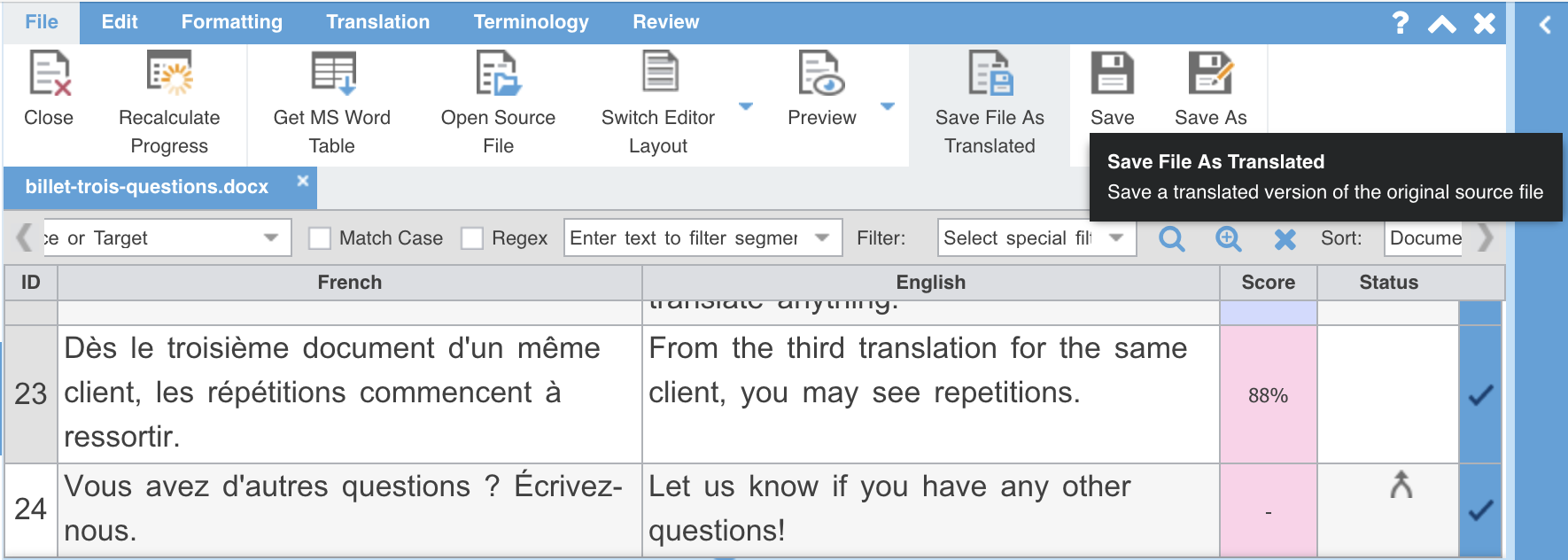 Le ruban File de l'éditeur : Close, Recalculate Progress, Get MS Word Table, Open Source File, Switch Editor Layout, Preview, Save File As Translated, Save et Save As, avec l'infobulle de Save File As Translated : « Save a translated version of the original source file ».