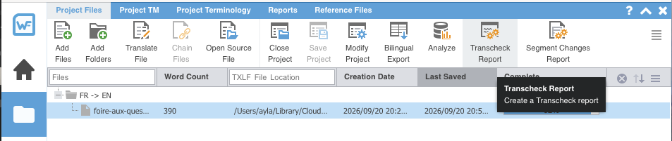 Le ruban de la fenêtre du projet : Add Files, Add Folders, Translate File, Chain Files, Open Source File, Close Project, Save Project, Modify Project, Bilingual Export, Analyze, Transcheck Report et Segment Changes Report. Le pointeur est sur Transcheck Report et son infobulle dit « Create a Transcheck report ». En dessous, le fichier foire-aux-questions et son nombre de mots.
