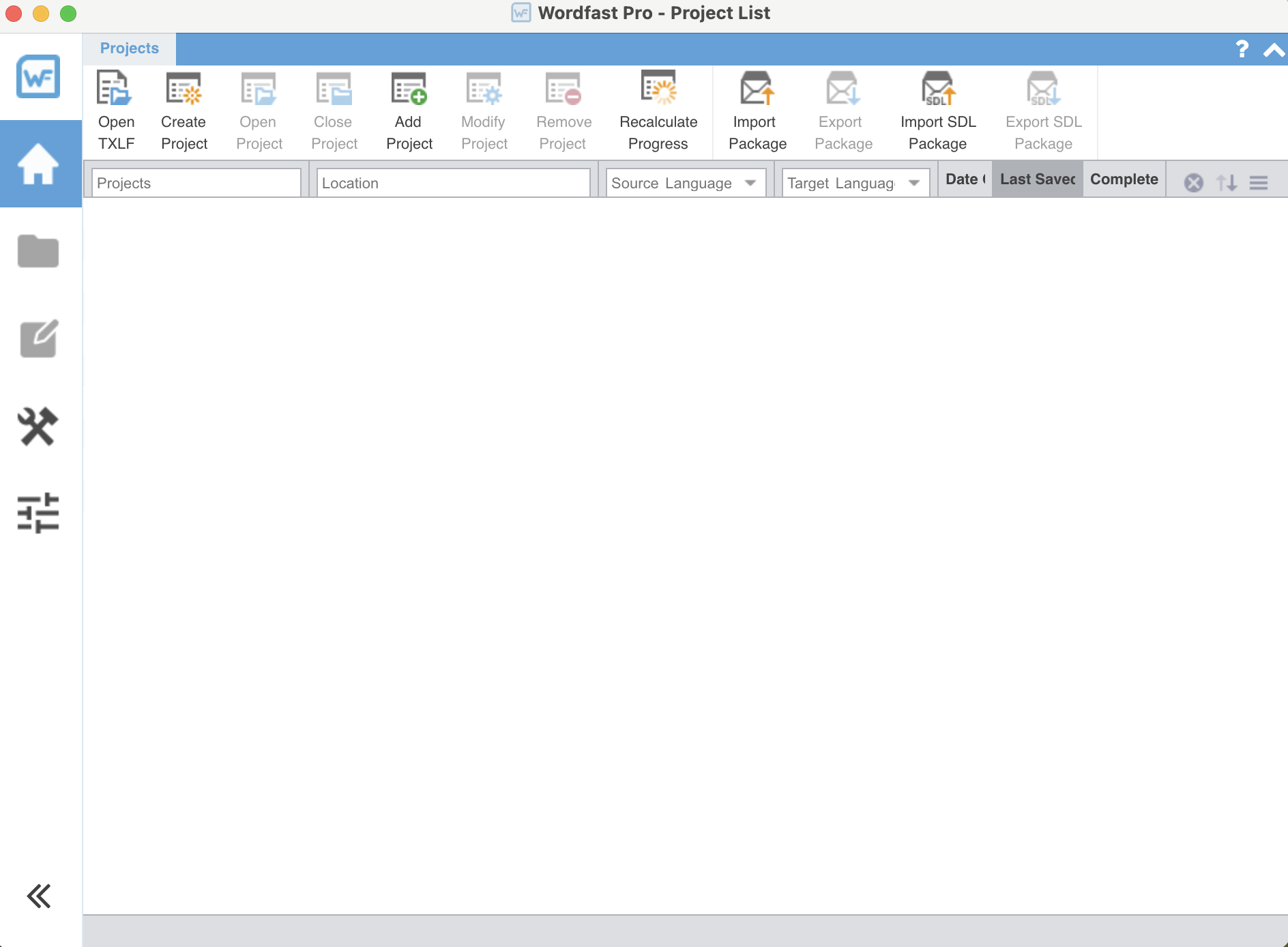 La fenêtre Wordfast Pro - Project List au premier lancement : la barre d'outils (Open TXLF, Create Project, Open Project, Import Package…), la colonne des vues à gauche, et un tableau de projets vide.