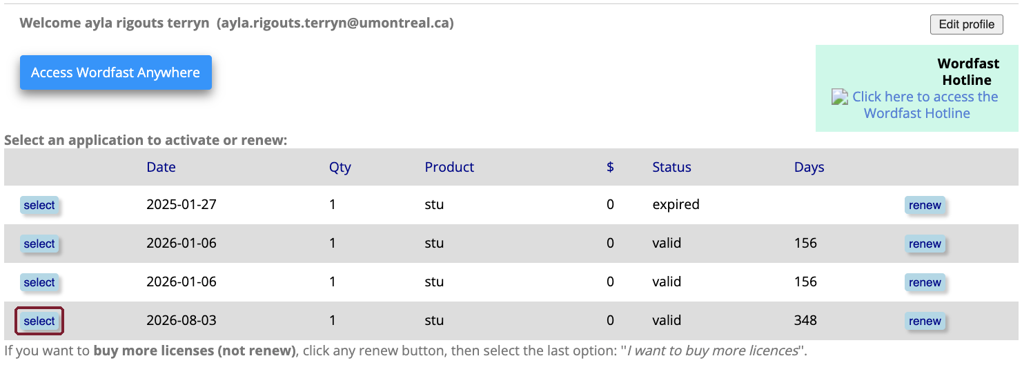 La page de compte Wordfast : un tableau des licences avec leur date, leur produit, leur statut et le nombre de jours restants, chaque ligne portant un bouton select, celui de la dernière ligne encadré.